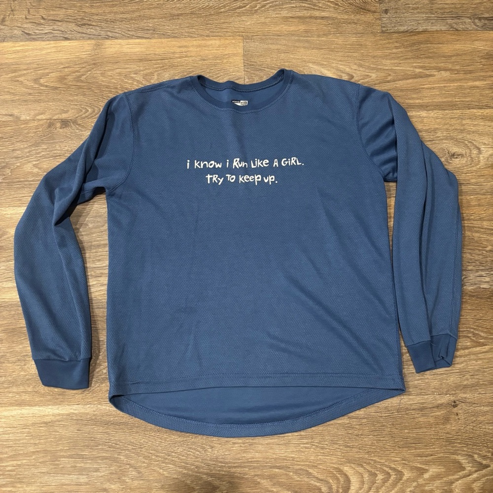 One More Mile “Run Like a Girl Try to Keep Up” Tech Long Sleeve – Women’s Large